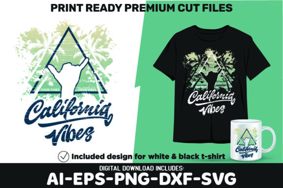 California Vibes SVG PNG Sublimation