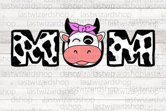 Cow Mom Svg, Mama Quote Svg