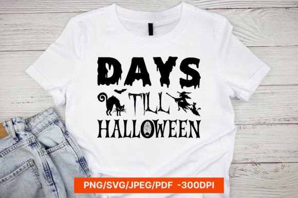 Days Till Halloween SVG T Shirt Design Review