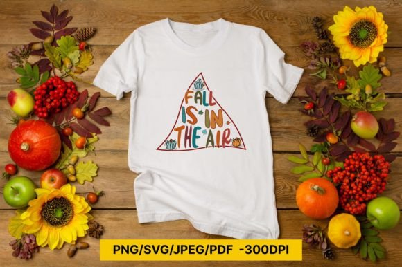 Fall is in the Air Sublimation PNG,SVG for Crafts & Graphics