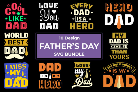 Father’s Day SVG Bundle Vol-4: Graphics & Crafts