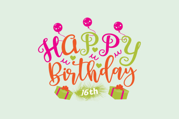 Happy Birthday 16th SVG for Graphics and Crafts