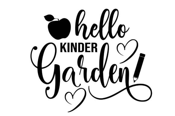 Hello Kinder Garden Svg T-Shirt Design