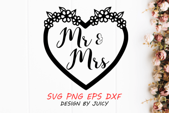Mr and Mrs Heart Floral Wreath Svg: Graphics for Crafts and Branding