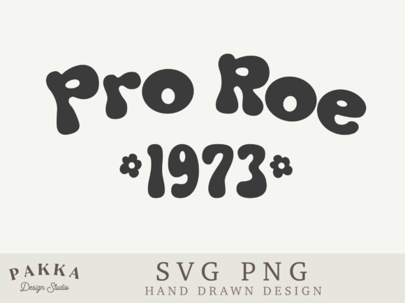 Pro Roe Svg Png Retro Sublimation: Graphics for Crafts & Content